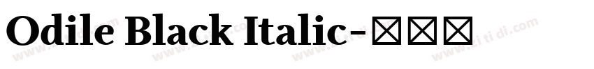 Odile Black Italic字体转换